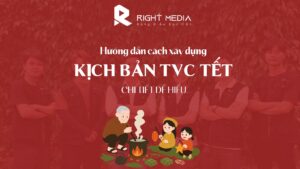 Kịch bản TVC Tết