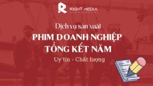 Phim doanh nghiệp tổng kết năm