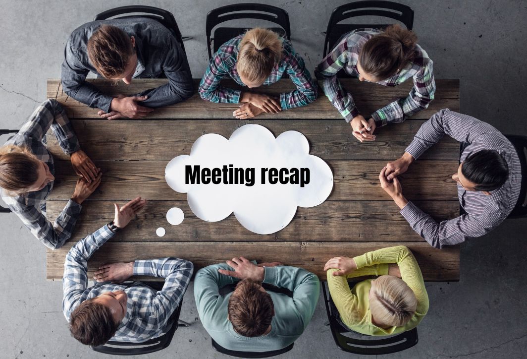 meeting recap