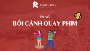 bối cảnh quay phim