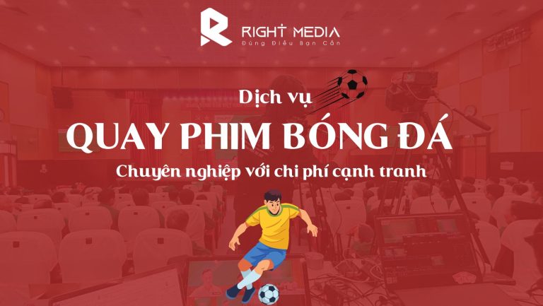Dịch vụ quay phim bóng đá