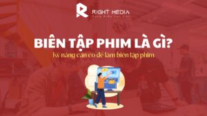 biên tập phim là gì