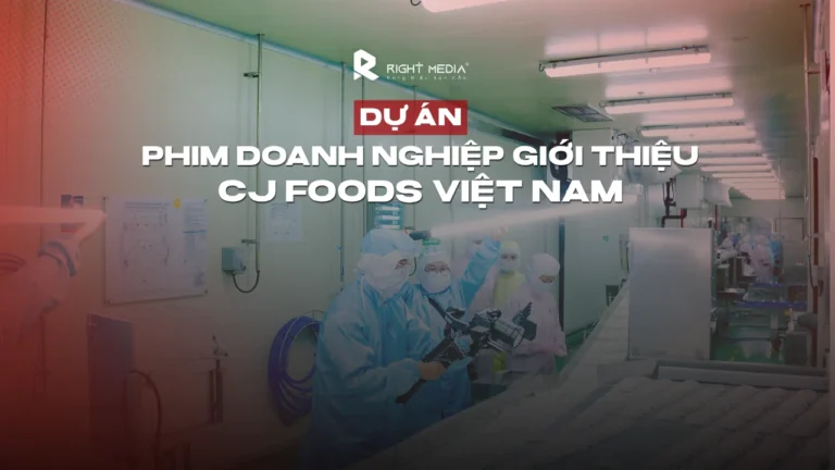 Corporate film project introducing CJ Foods Vietnam