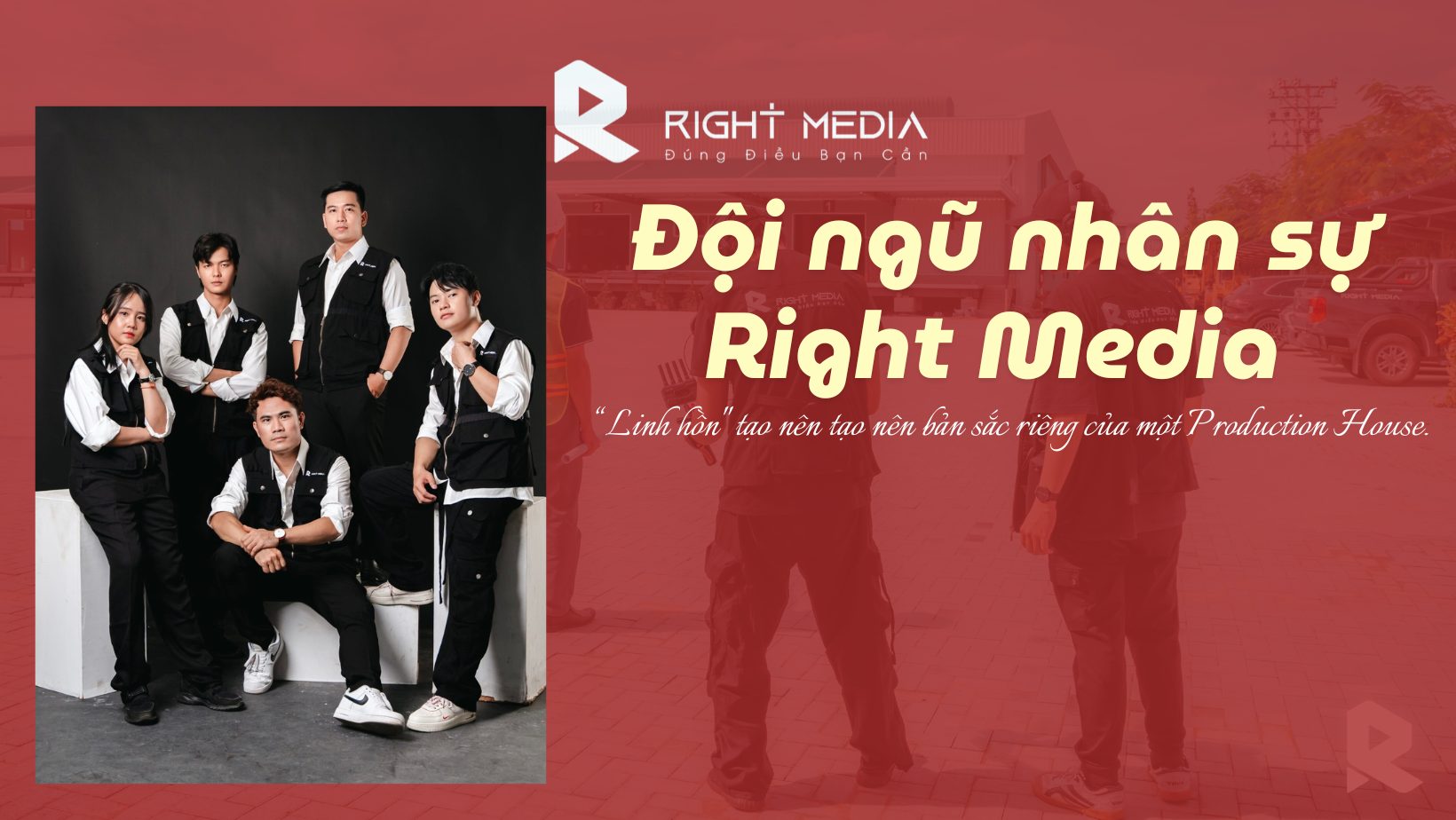 Đội ngũ chuyên gia Right Media