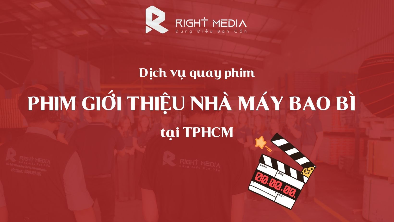dịch vụ quay phim giới thiệu nhà máy bao bì tại TPHCM