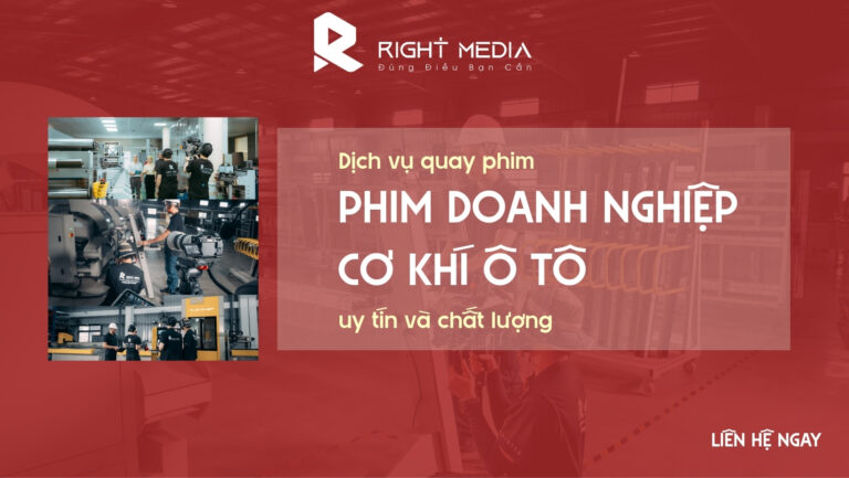 Dịch vụ quay phim doanh nghiệp cơ khí ô tô
