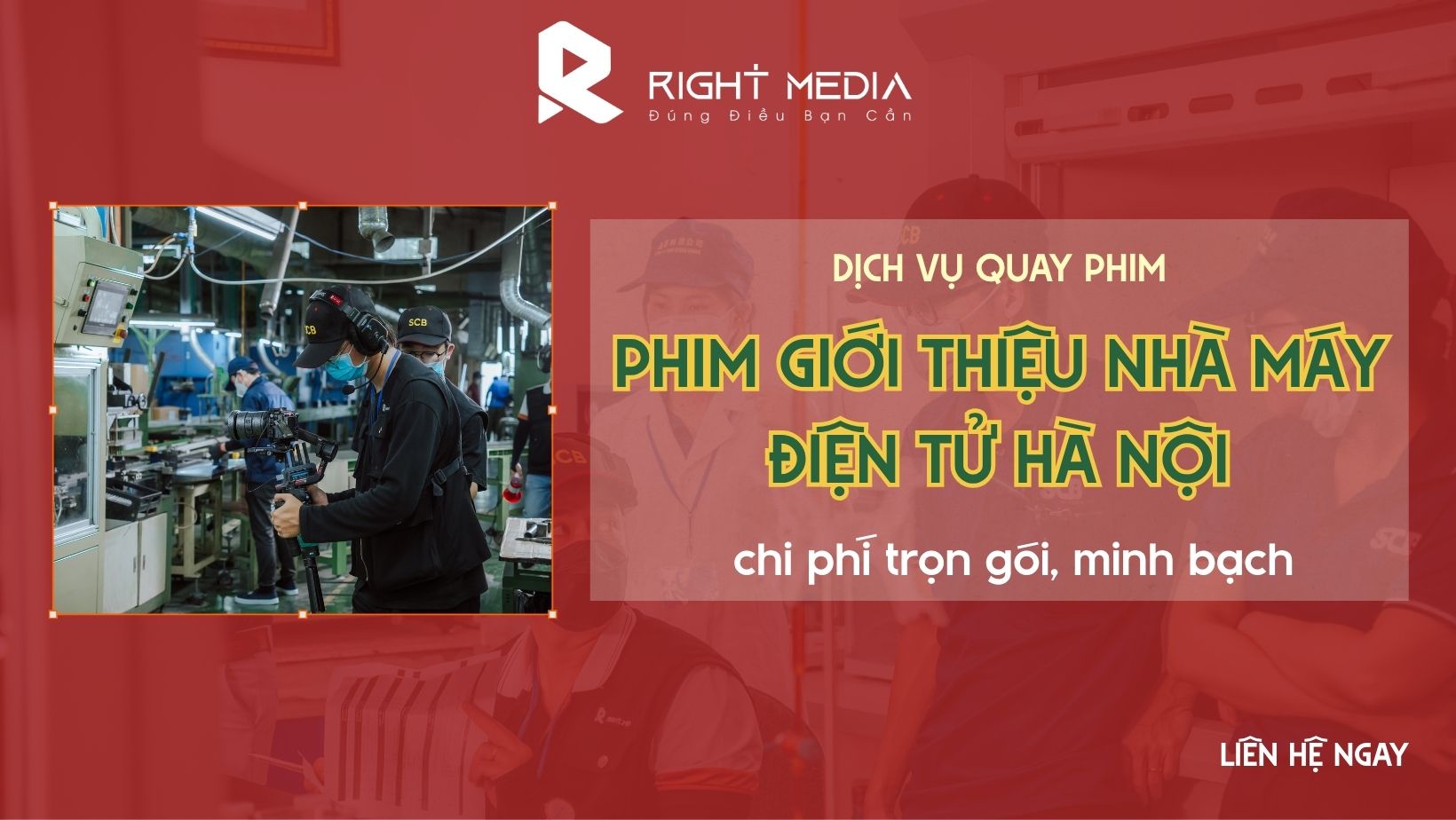 Video production services for showcasing the Hanoi electronics factory.