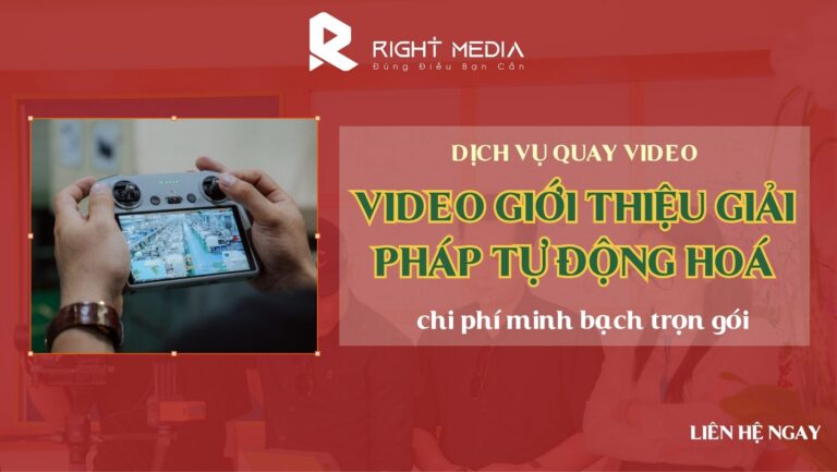 Dịch vụ quay video giới thiệu giải pháp tự động hoá