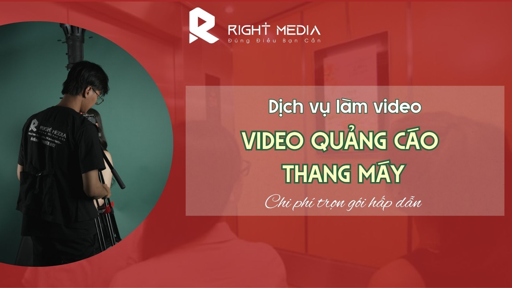 dịch vụ làm video quảng cáo thang máy