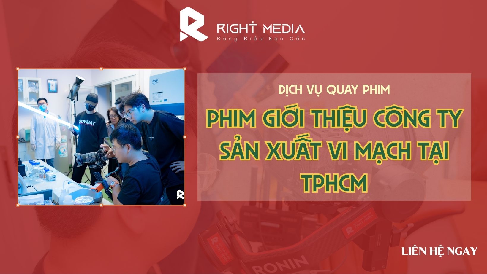 Dịch vụ quay phim giới thiệu công ty sản xuất vi mạch tại TPHCM