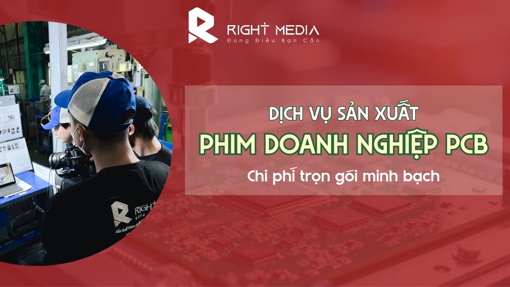 phim doanh nghiệp PCB