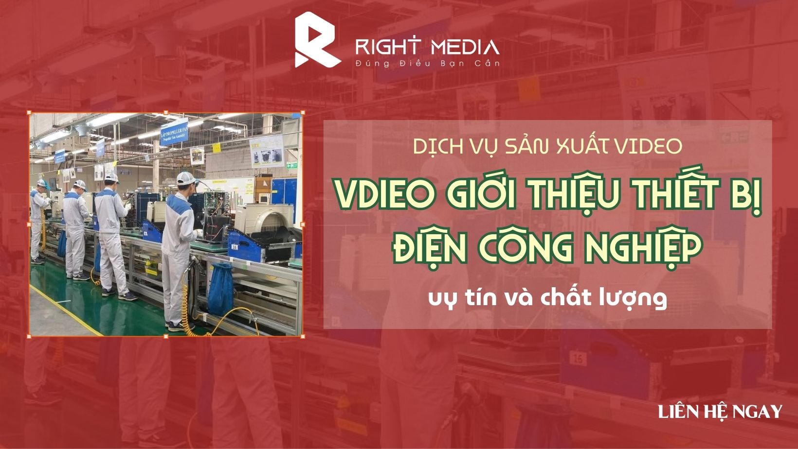 Dịch vụ sản xuất video giới thiệu thiết bị điện công nghiệp