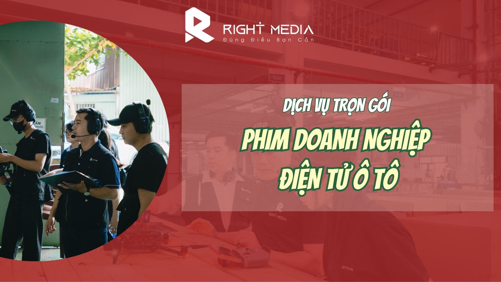 Dịch vụ làm phim doanh nghiệp điện tử ô tô