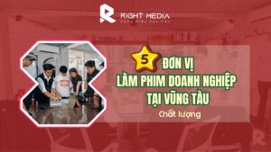Đơn vị làm phim doanh nghiệp tại Vũng Tàu