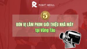 Đơn vị làm phim giới thiệu nhà máy tại Vũng Tàu