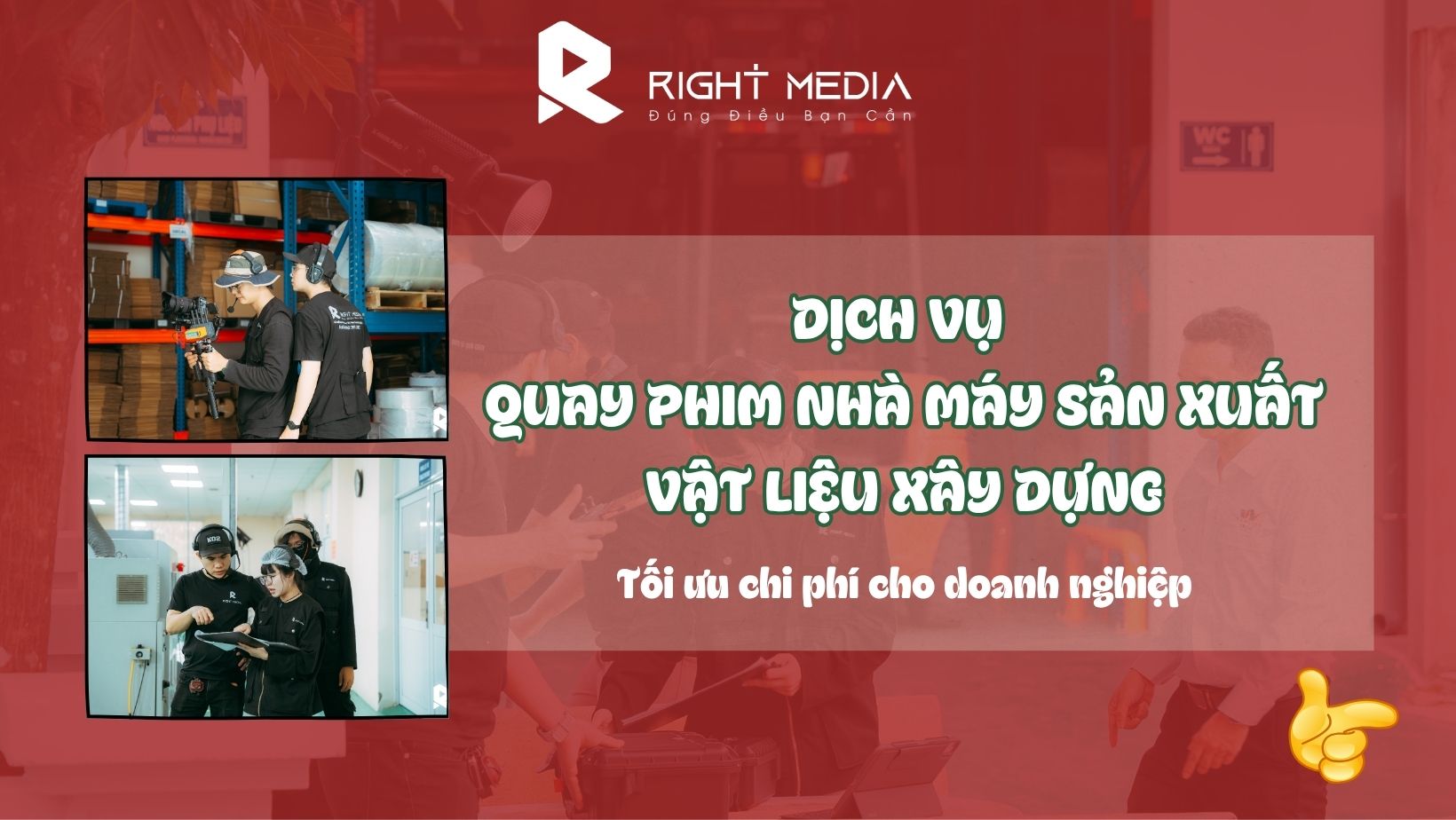Dịch vụ làm phim nhà máy sản xuất vật liệu xây dựng giá tốt