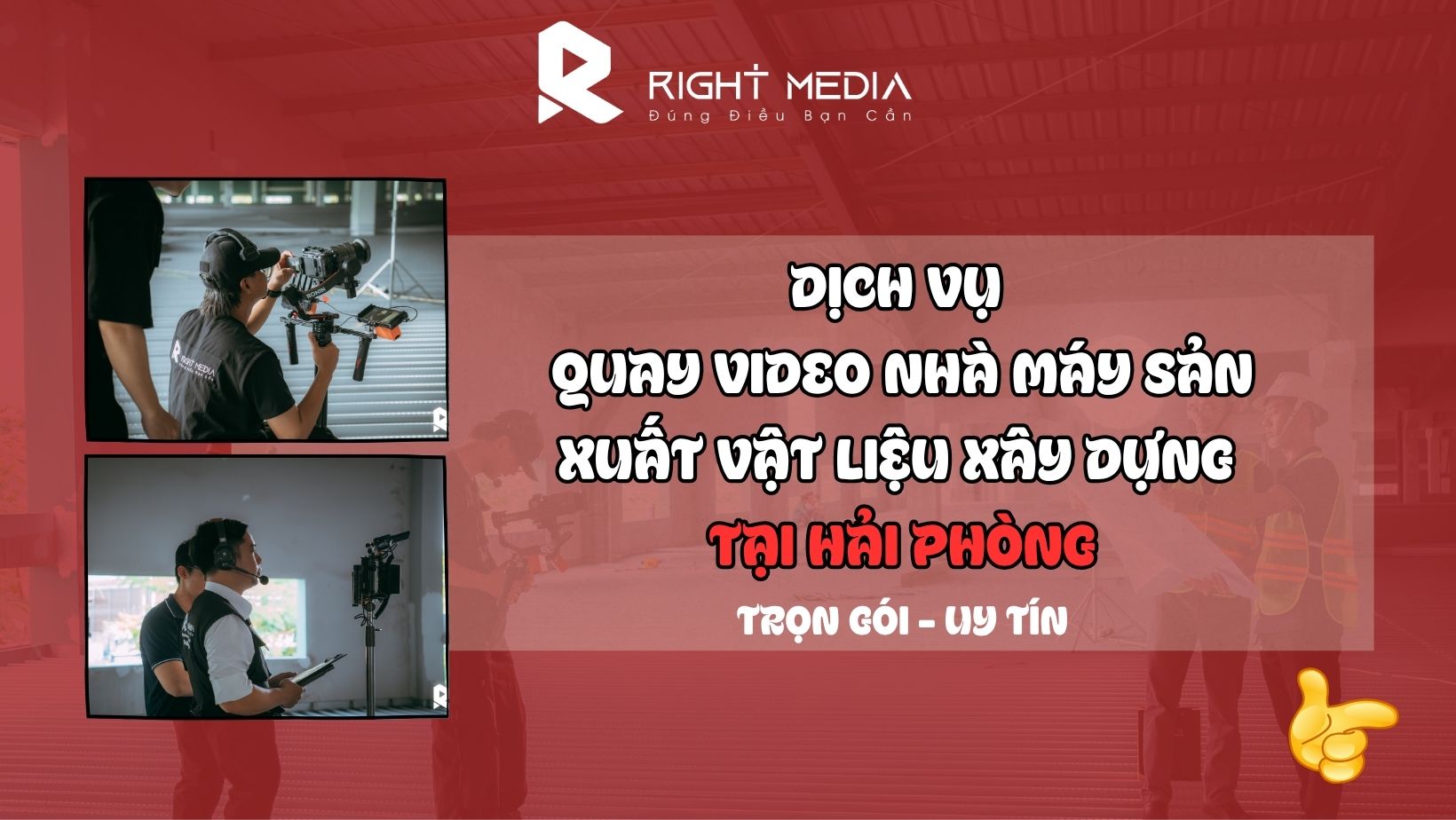 Dịch vụ làm video nhà máy sản xuất vật liệu xây dựng tại Hải Phòng giá tốt
