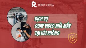 Dịch vụ quay video nhà máy tại Hải Phòng