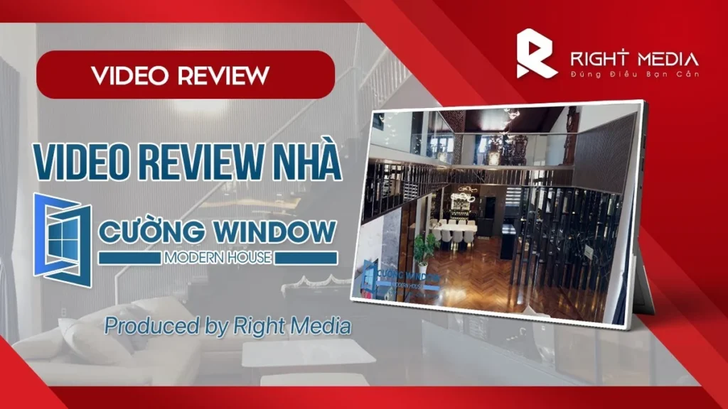 Dự án video review nhà hoàn thiện nội thất: Cường Window