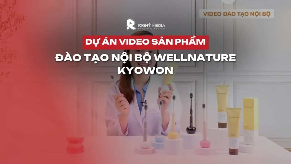 Dự án video đào tạo nội bộ ngành chăm sóc răng miệng: Kyowon