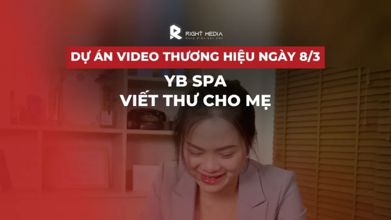 Dự án video thương hiệu ngày 8/3: YB Spa viết thư cho mẹ