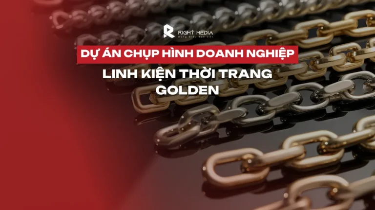 Dự án chụp ảnh nhà máy và sản phẩm: Golden