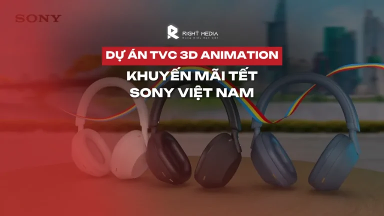 Dự án TVC 3D animation khuyến mãi Tết cho SONY Việt Nam