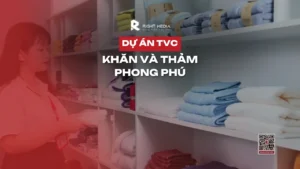 Dự án quay video sản phẩm dệt may: khăn và thảm Phong Phú