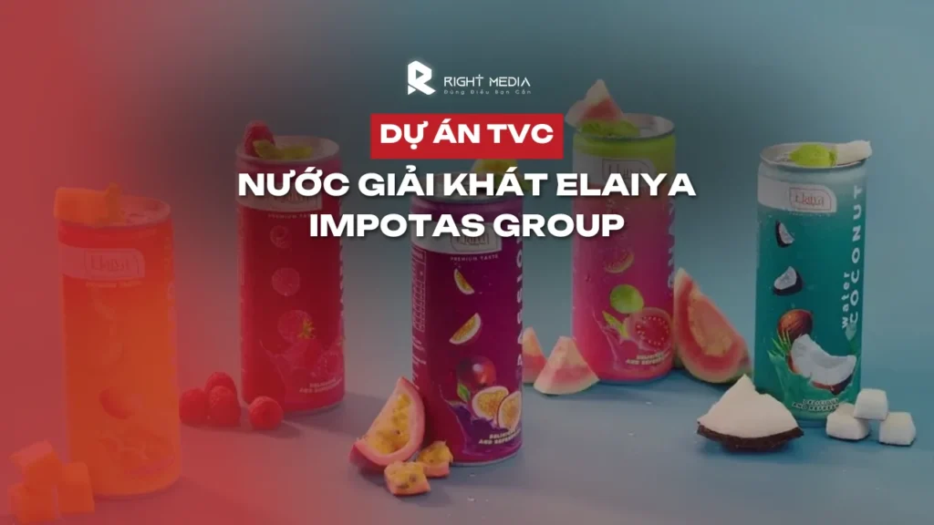 Dự án TVC nước giải khát Elaiya cho thị trường châu Âu